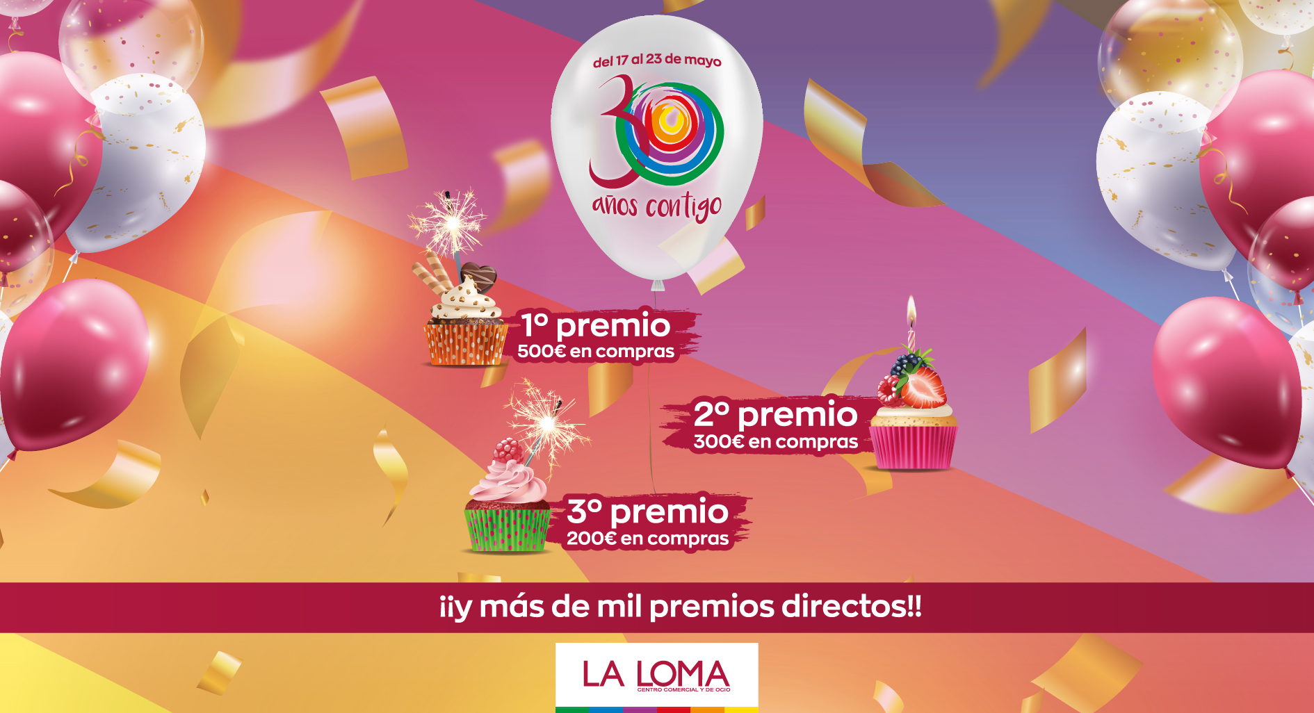 Sorteo 30 anos contigo Comercial La Loma