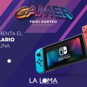 Sorteo Gamer Centro Comercial y de Ocio La Loma