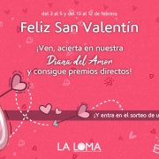 Sorteo San Valentín 22 Centro Comercial La Loma