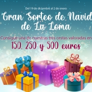 El gran sorteo de Navidad de La Loma