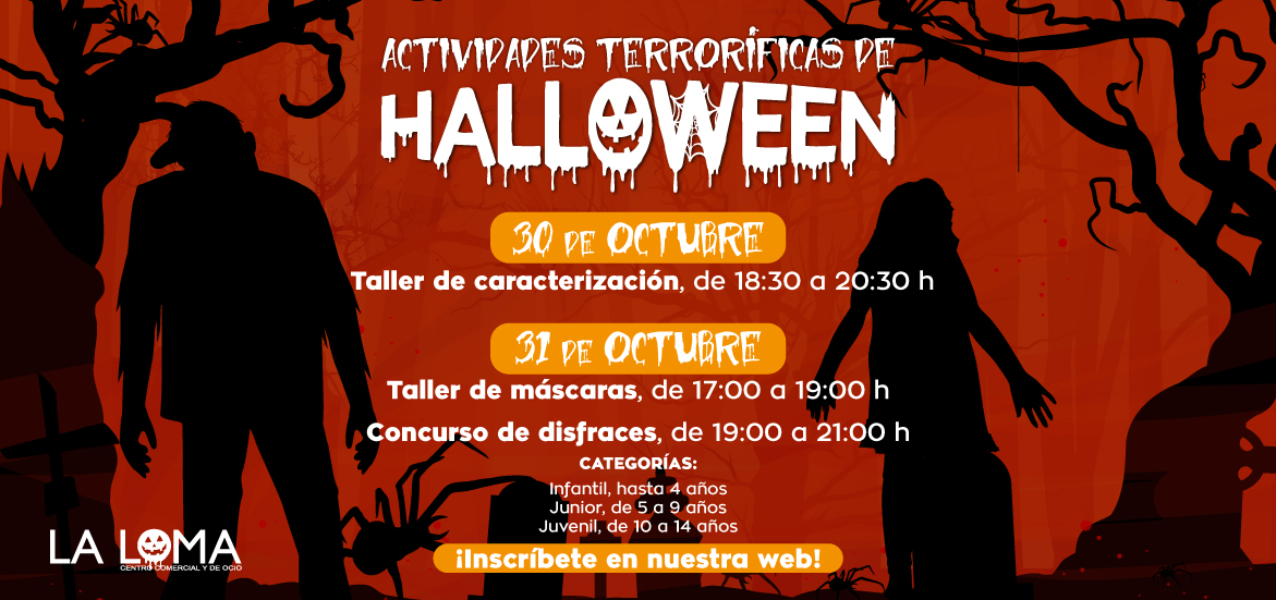 Concurso de Halloween - Centro Comercial y de Ocio La Loma