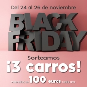 ¡Este Black Friday sorteamos 3 carros de la compra!