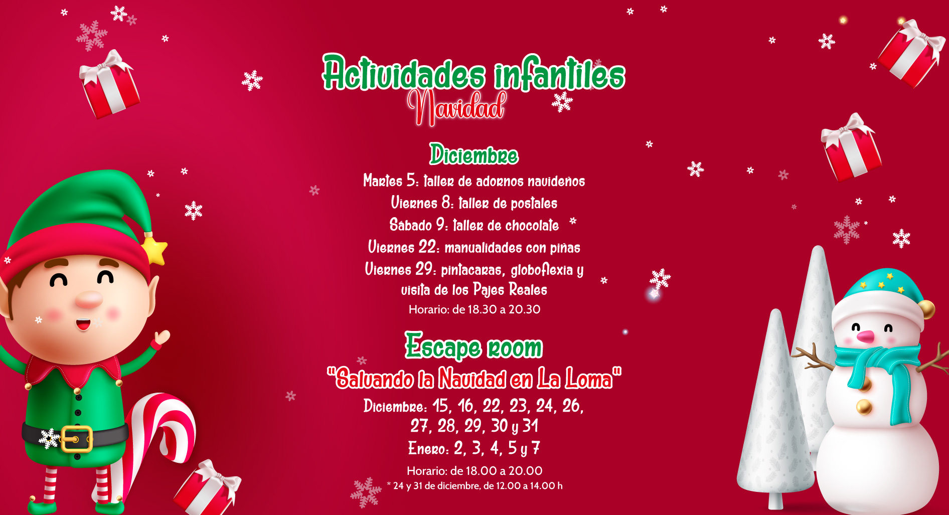 Actividades infantiles de Navidad - Centro Comercial y de Ocio La Loma