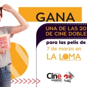 Sorteo Entradas de Cine CC La Loma